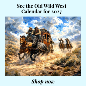 Wild West Calendar 2027